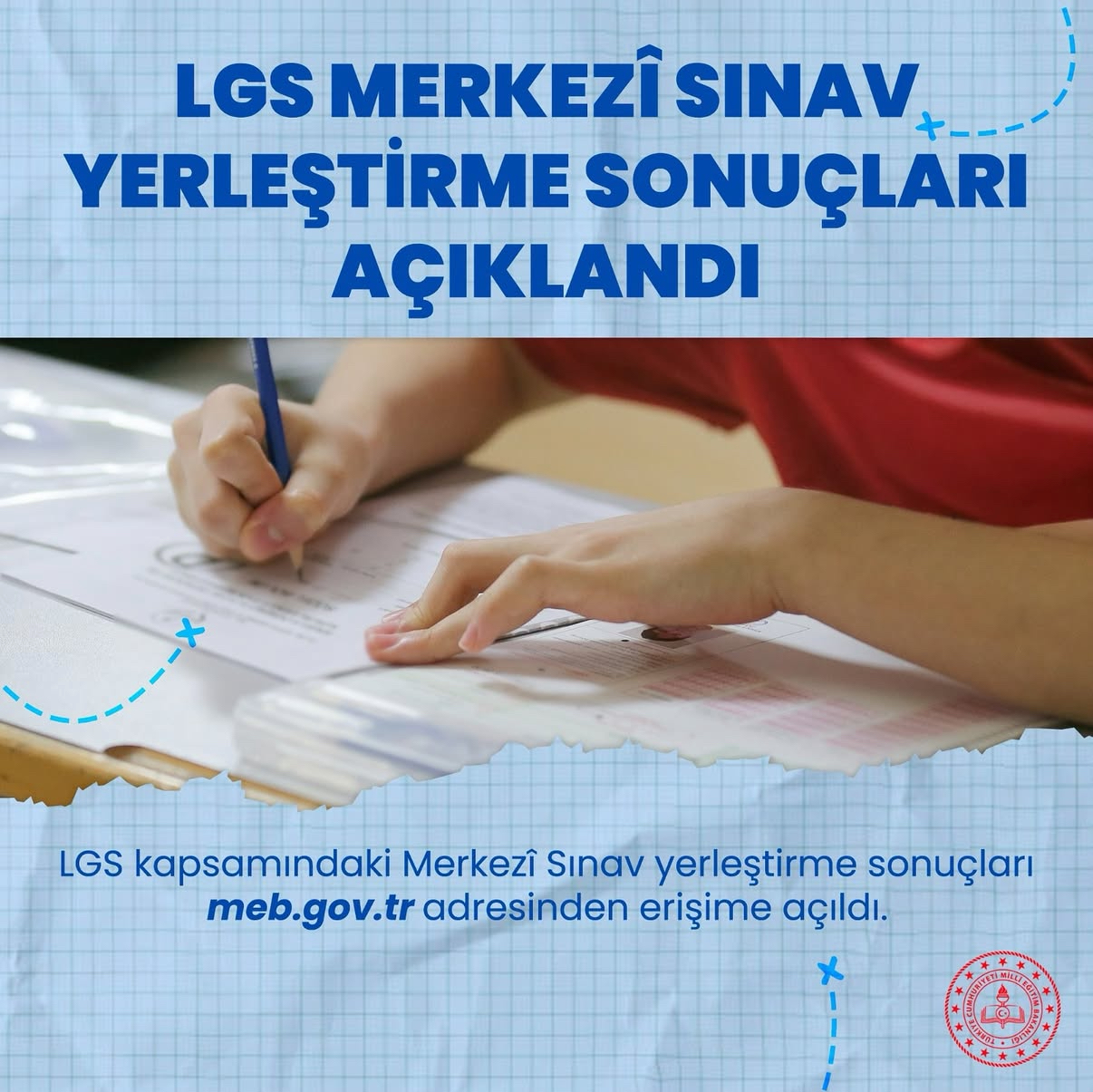 LGS MERKEZİ YERLEŞTİRME SONUÇLARI AÇIKLANDI